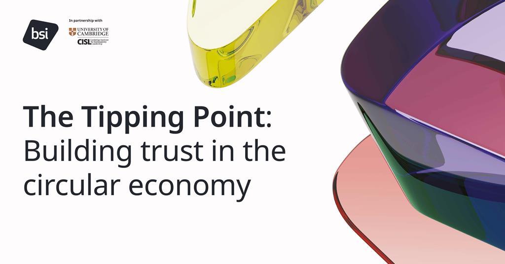 Survey: Trust, cost and quality key to circular economy | Article ...